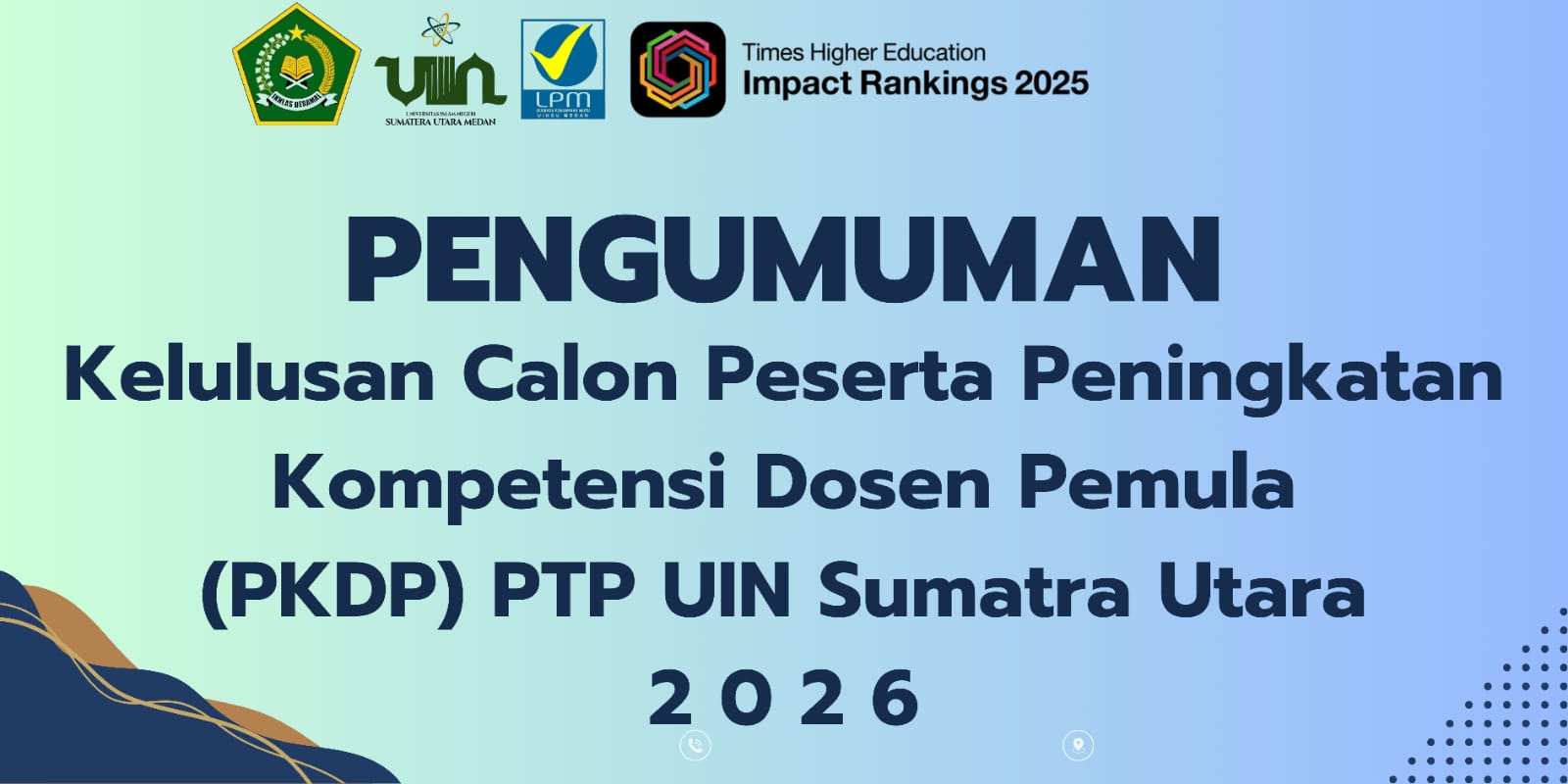 UIN Sumatera Utara Umumkan Hasil Seleksi Calon Peserta PKDP Tahun 2026